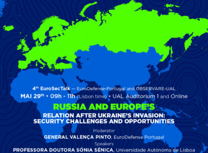 4th Eurosec Talk | Russia and Europe’s relation after Ukraine’s invasion: security challenges and opportunities